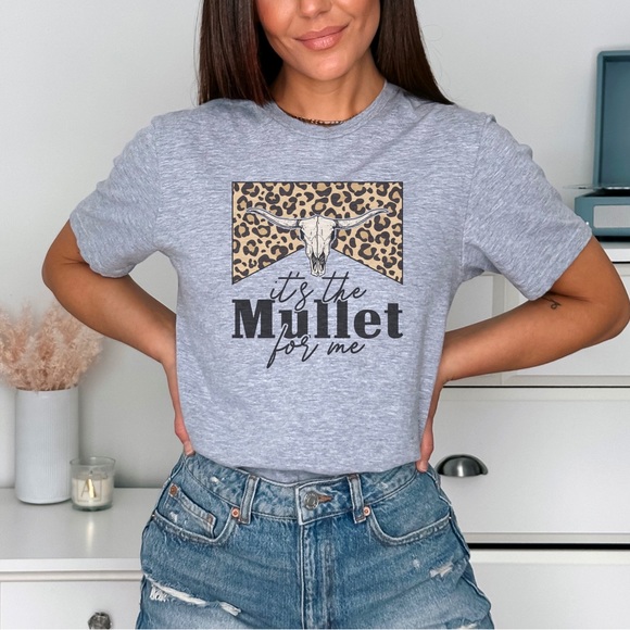 Hand Crafted Tops - It’s The Mullet For Me Shirt, Western Shirt, Dessert Shirt, Cowgirl Shirt